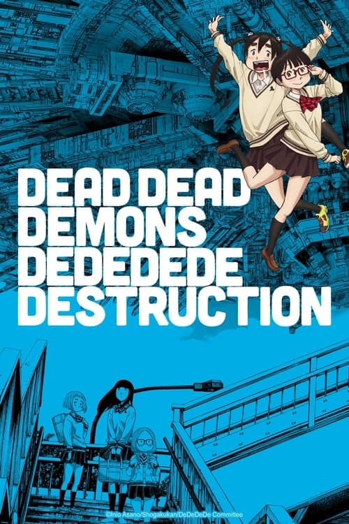 DEAD DEAD DEMONS DEDEDEDE DESTRUCTION VF Streaming Français