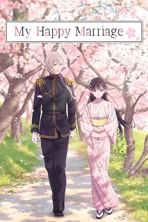My Happy Marriage VF Streaming Français