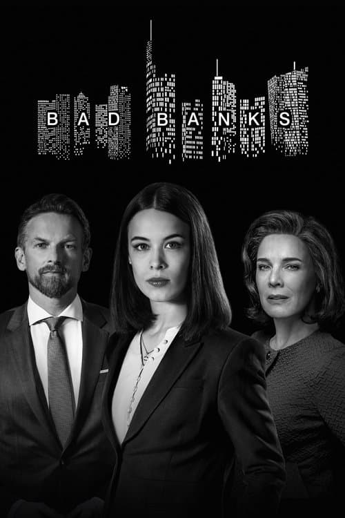 Bad Banks VF Streaming Français