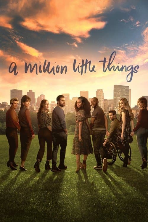 A Million Little Things VF Streaming Français