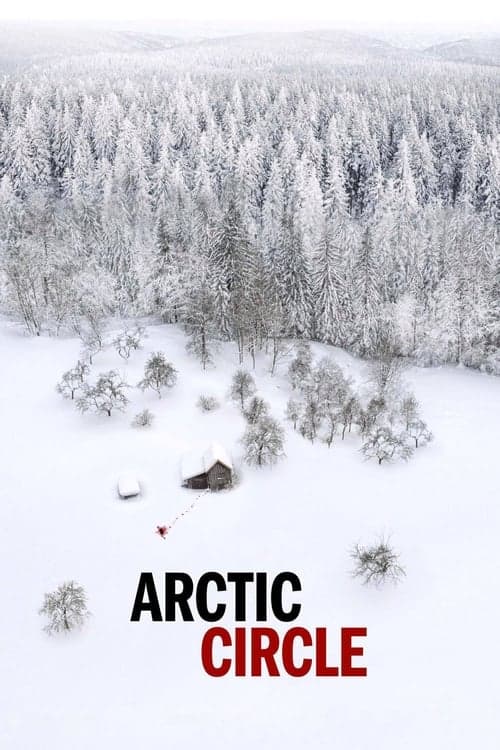 Arctic Circle VF Streaming Français