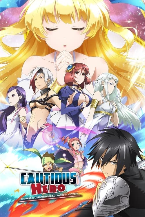 Cautious Hero: The Hero is Overpowered but Overly Cautious VF Streaming Français