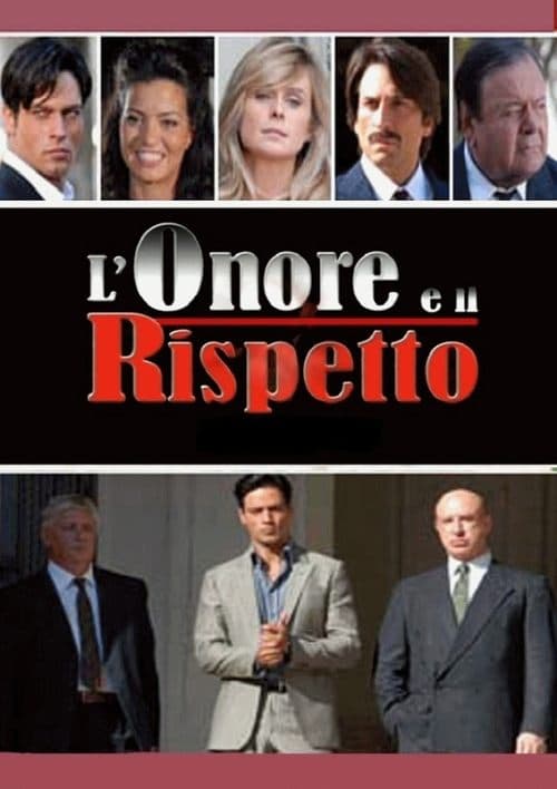 L'onore e il rispetto VF Streaming Français