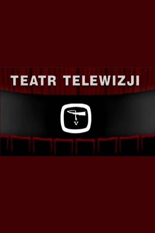Teatr telewizji VF Streaming Français