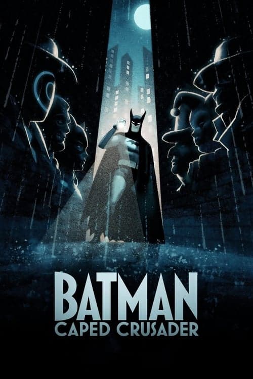 Batman: Caped Crusader VF Streaming Français