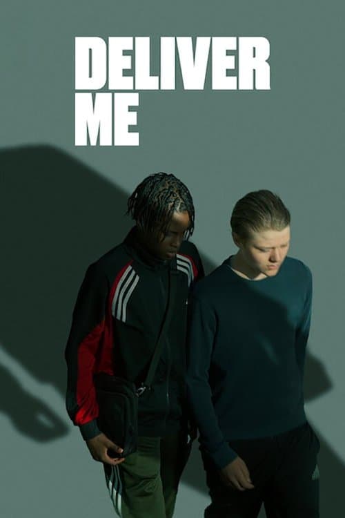 Deliver Me VF Streaming Français