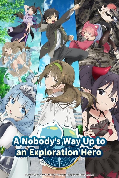 A Nobody's Way Up to an Exploration Hero VF Streaming Français