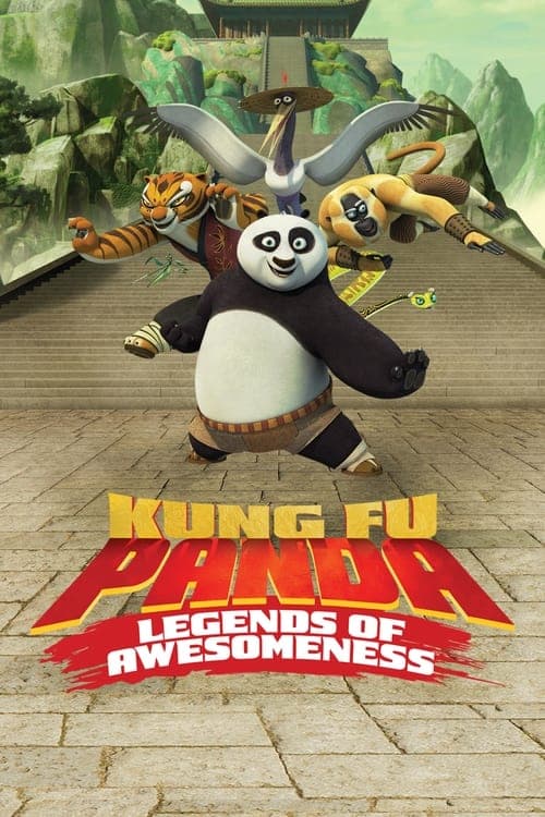 Kung Fu Panda : L'Incroyable Légende VF Streaming Français