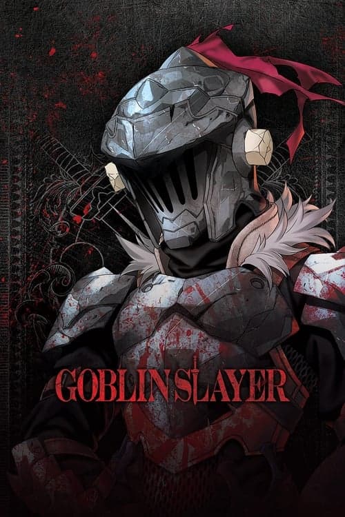 Goblin Slayer VF Streaming Français