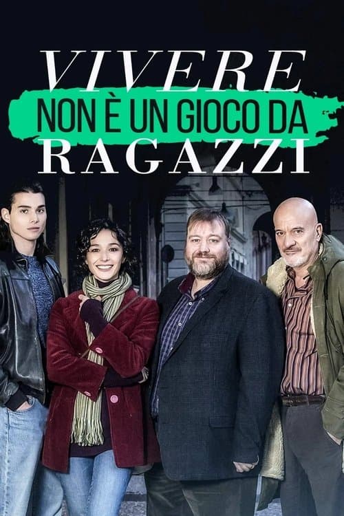 Vivere non è un gioco da ragazzi VF Streaming Français